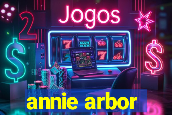 annie arbor